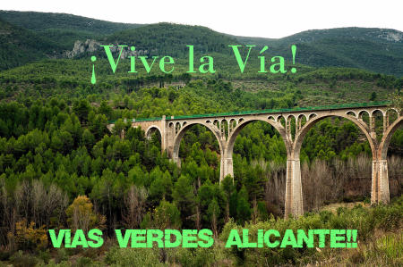 Vías verdes en Alicante para todos. Los limites, los pones ¡Tu!